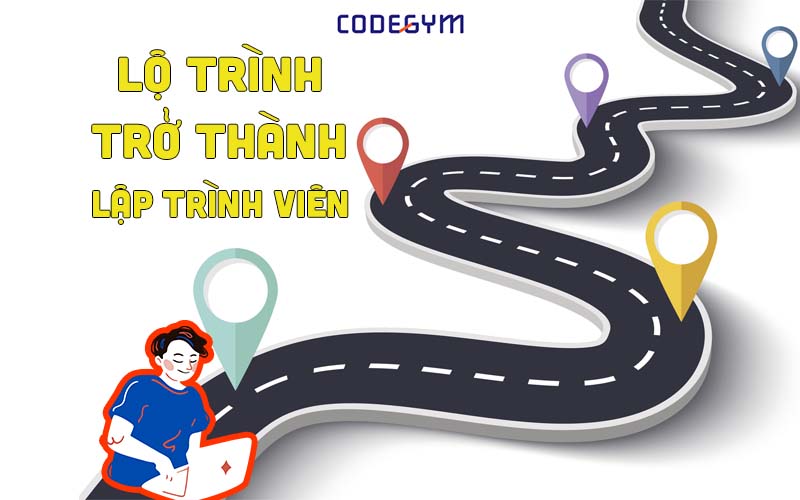 Lộ Trình Trở Thành Lập Trình Viên