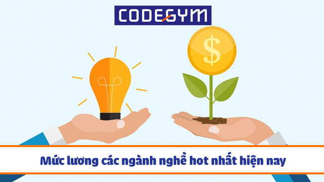 Tất tần tật mức lương các nghề nghiệp hot hiện nay