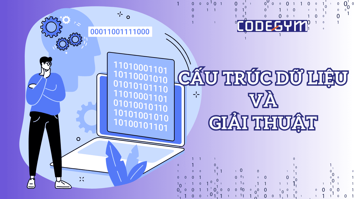 Cấu trúc dữ liệu và Giải thuật