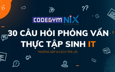 30 Câu Hỏi Phỏng Vấn Thực Tập Sinh IT Thường Gặp & Cách Trả Lời (2026)